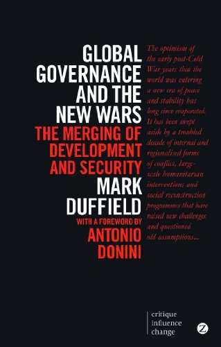 Imagen de archivo de Global Governance and the New Wars: The Merging of Development and Security (Critique. Influence. Change) a la venta por AwesomeBooks