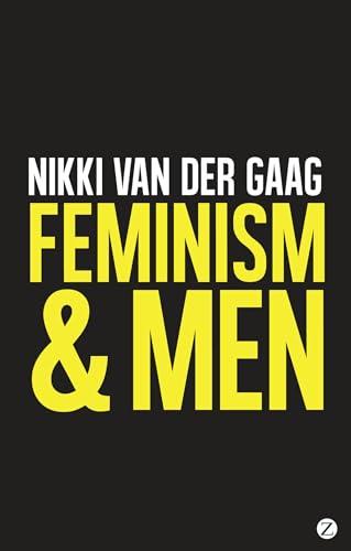 Beispielbild fr Feminism and Men zum Verkauf von Magers and Quinn Booksellers