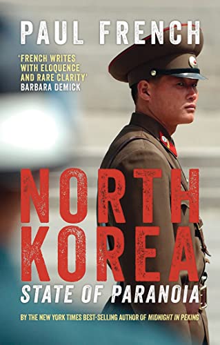 9781780329475: North Korea: State of Paranoia (Asian Arguments)