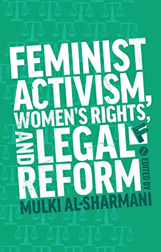 9781780329628: Feminist Activism, Women's Rights and Legal Reform