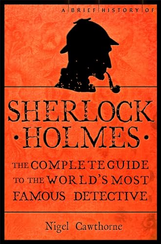 Imagen de archivo de A Brief History of Sherlock Holmes a la venta por Better World Books