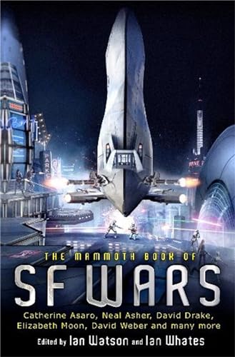 Beispielbild fr The Mammoth Book of SF Wars. Edited by Ian Watson, Ian Whates zum Verkauf von MusicMagpie