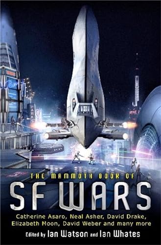 9781780330402: The Mammoth Book of SF Wars (Mammoth Books)