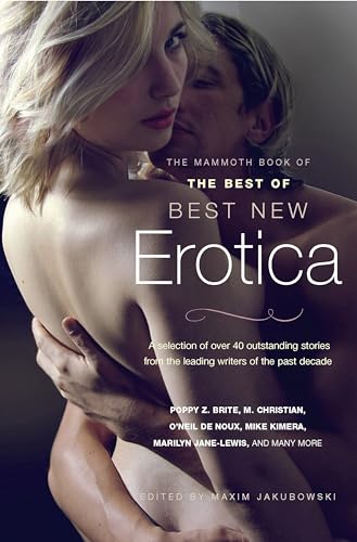 Stock image for The Mammoth Book of The Best of Best New Erotica (Mammoth Books) for sale by WorldofBooks