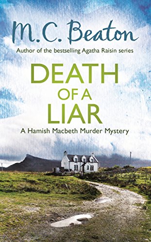 Stock image for Death of a Liar (Hamish Macbeth) for sale by AwesomeBooks