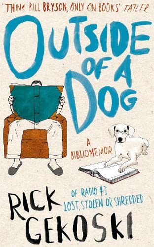9781780331195: Outside of a Dog: A Bibliomemoir