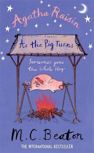Beispielbild fr Agatha Raisin: As The Pig Turns zum Verkauf von WorldofBooks
