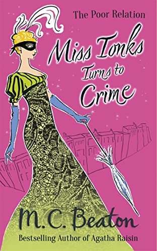 Beispielbild fr Miss Tonks Turns to Crime (The Poor Relation) zum Verkauf von WorldofBooks