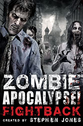 Imagen de archivo de Zombie Apocalypse! Fightback a la venta por HPB-Diamond