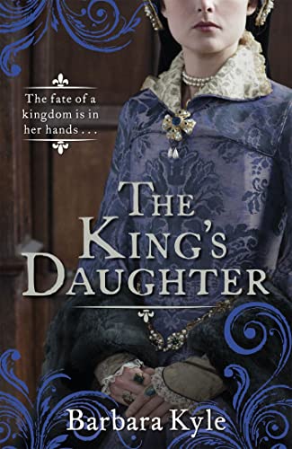 Beispielbild fr The King's Daughter (Thornleigh 2) zum Verkauf von AwesomeBooks