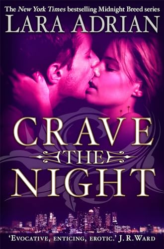 Stock image for Crave The Night (Midnight Breed) for sale by AwesomeBooks