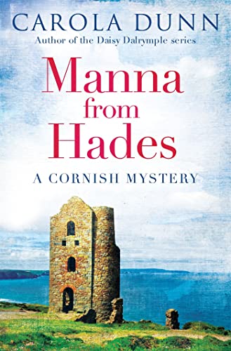 Stock image for Manna from Hades (Cornish Mystery 1) (Cornish Mysteries) for sale by WorldofBooks