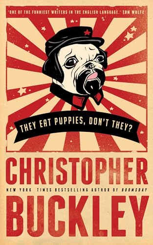 Stock image for They Eat Puppies, Don't They? for sale by WorldofBooks