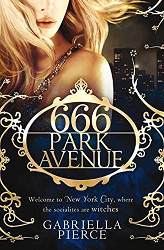 Stock image for 666 Park Avenue for sale by WorldofBooks