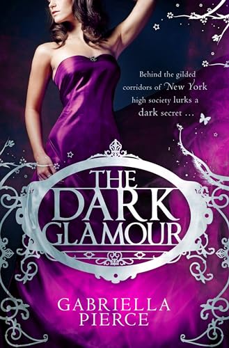 Beispielbild fr The Dark Glamour (666 Park Avenue 2) zum Verkauf von WorldofBooks