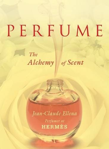 9781780338217: Perfume: The Alchemy of Scent