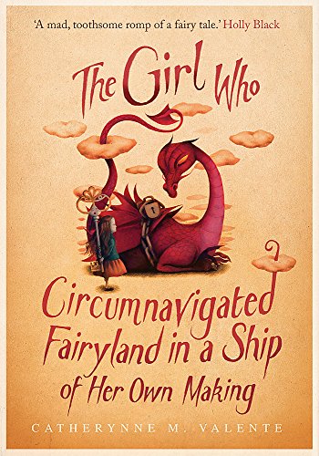 9781780338330: The Girl Who Circumnavigated Fairyland in a Ship of Her Own Making