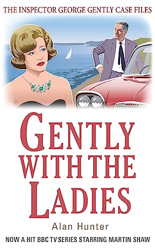 Beispielbild fr Gently with the Ladies: A Format (Inspector George Gently) zum Verkauf von HPB-Diamond