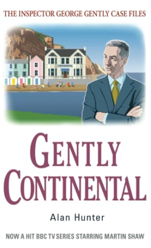 9781780339429: Gently Continental (George Gently)