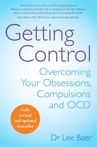 Imagen de archivo de Getting Control: Overcoming Your Obsessions, Compulsions and OCD a la venta por WorldofBooks