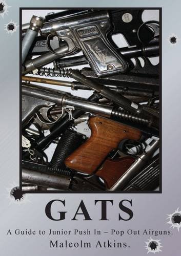 9781780352251: GATS : A Guide to Junior Push-in-pop-out Airguns