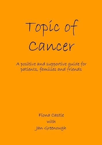 Stock image for The Topic of Cancer for sale by PBShop.store US