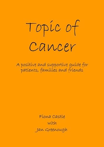 9781780352558: Topic of Cancer