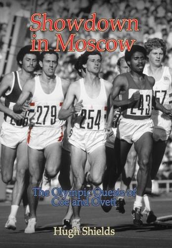 Stock image for Showdown in Moscow - The Olympic Quests of Coe and Ovett for sale by WorldofBooks