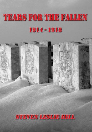 Stock image for Tears for the Fallen 19141918 for sale by PBShop.store US