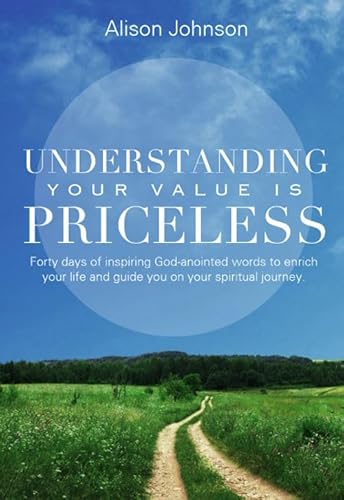 Beispielbild fr Understanding Your Value is Priceless zum Verkauf von WorldofBooks