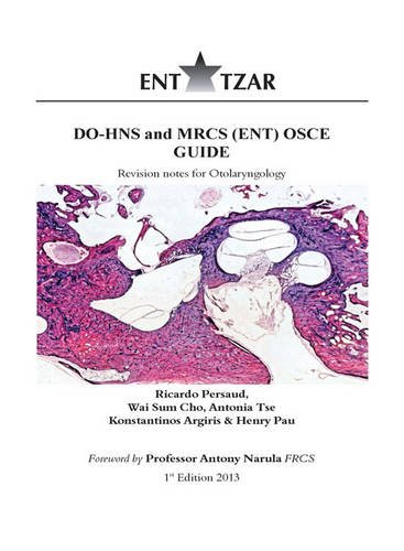 9781780356570: DO-HNS and MRCS (ENT) OSCE Guide