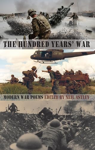 Beispielbild fr The Hundred Years' War: Modern War Poems zum Verkauf von WorldofBooks