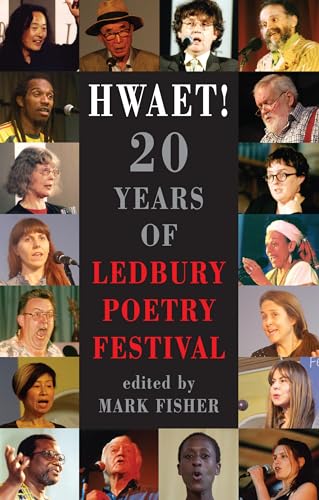 Beispielbild fr Hwaet!: 20 Years of Ledbury Poetry Festival zum Verkauf von WorldofBooks