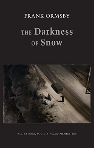 Beispielbild fr The Darkness of Snow zum Verkauf von WorldofBooks