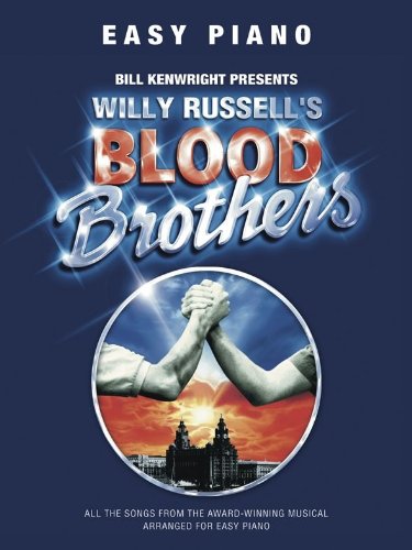 Stock image for Willy Russell: Blood Brothers - Easy Piano - Sheet Music for sale by Monster Bookshop