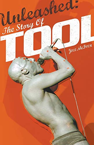 Imagen de archivo de Unleashed: The Story of Tool (Omnibus Press Presents) a la venta por MusicMagpie