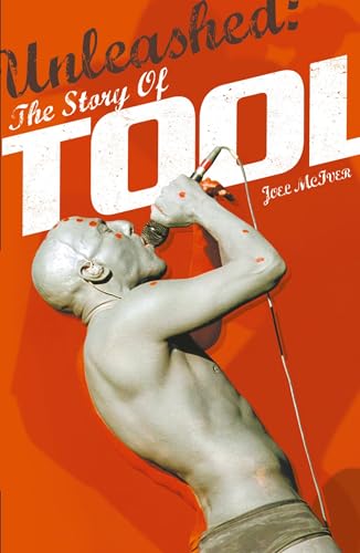

Unleashed: The Story of Tool