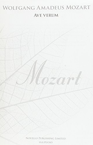 Stock image for W.A. Mozart: Ave Verum - SSA (New Engraving) (SSA, Piano Accompaniment / Vocal Score) for sale by Revaluation Books