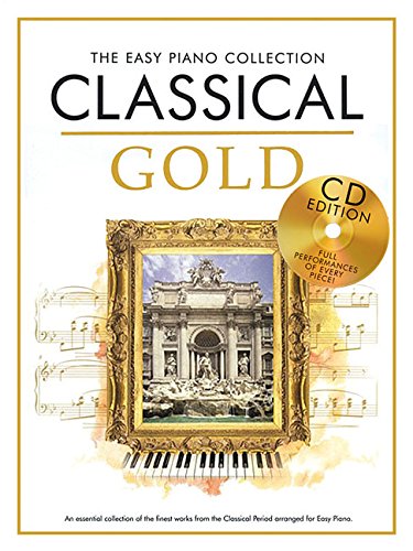 9781780382845: The Easy Piano Collection: Classical Gold + CD