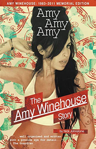 Imagen de archivo de Amy Amy Amy: The Amy Winehouse Story a la venta por ThriftBooks-Atlanta