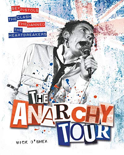 The Anarchy Tour (9781780383996) by O'Shea, Mick