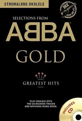 Imagen de archivo de Selections from Abba Gold: Strumalong Ukulele (Book & CD) a la venta por Bahamut Media