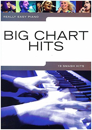 Stock image for Really Easy Piano: Big Chart Hits for sale by Reuseabook