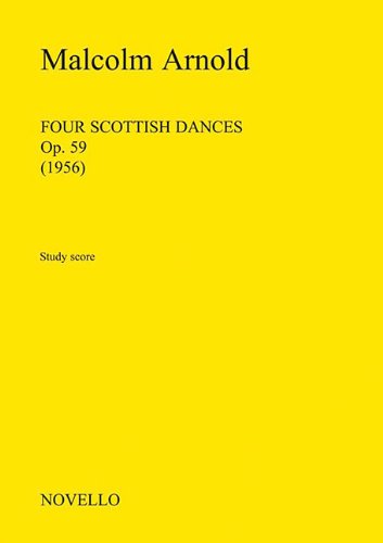 9781780386775: Four Scottish Dances, Op.59: Study Score