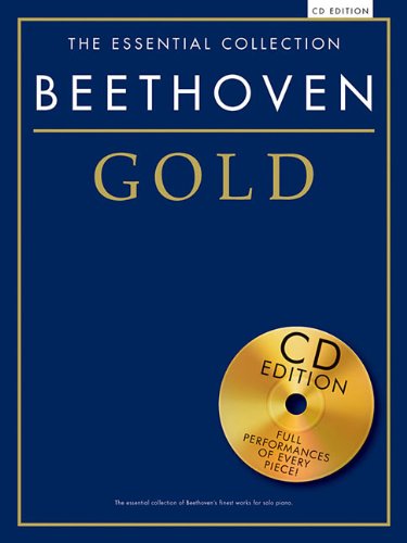 Beispielbild fr The Essential Collection: Beethoven Gold (CD Edition) (Essential Collections) zum Verkauf von WorldofBooks