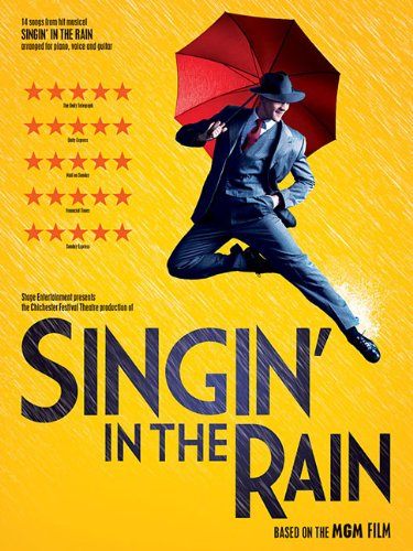 9781780388755: Singin' In The Rain - 14 Songs From The Hit Musical