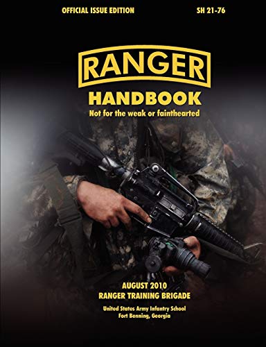 Stock image for Ranger Handbook (Large Format Edition): The Official U.S. Army Ranger Handbook Sh21-76, Revised August 2010 for sale by California Books