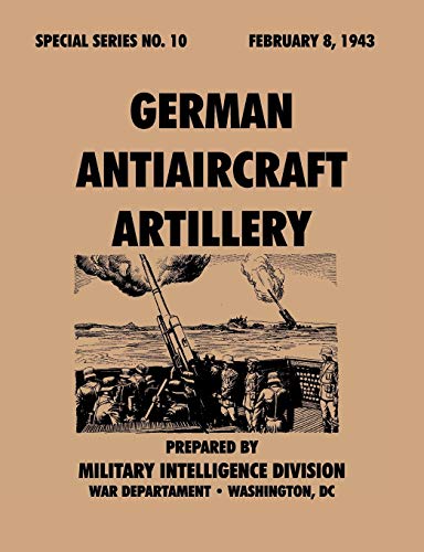 Beispielbild fr GermanAntiaircraftArtillery (SpecialSeries,no.10) zum Verkauf von Buchpark