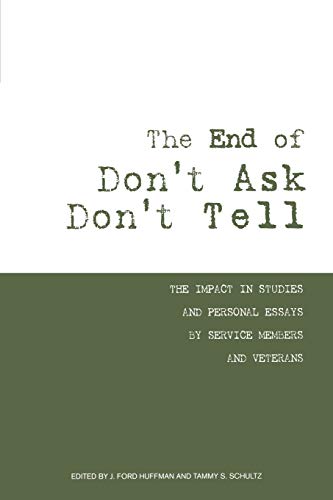 Beispielbild fr The End of Don't Ask Don't Tell zum Verkauf von WorldofBooks