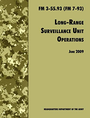 Beispielbild fr Long Range Unit Surveillance Operations FM 3-55.93 (FM 7-93) zum Verkauf von Ria Christie Collections